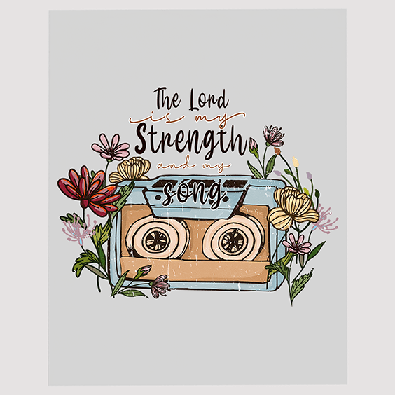 The Lord is My Strength and My Song Cassette Ready to Press DTF Transfer