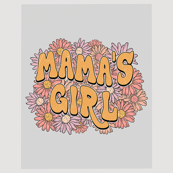 Mama's Girl Pink Daisy DTF Transfer