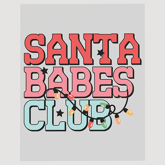 Santa Babes Club Retro Christmas Ready To Press DTF Transfer
