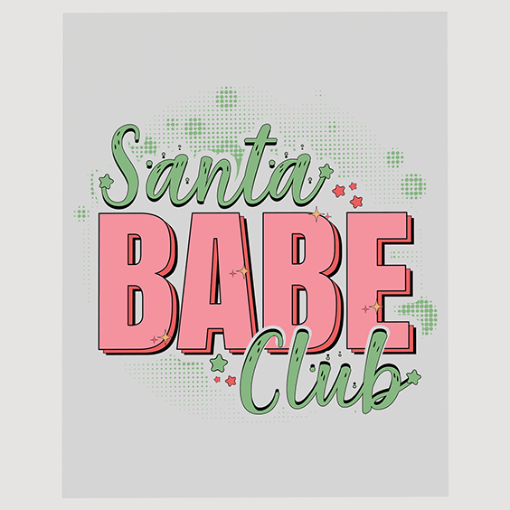 Santa Babe Club Festive Ready To Press DTF Transfer