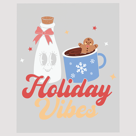 Holiday Vibes Milk and Cookie Ready to Press DTF Transfer