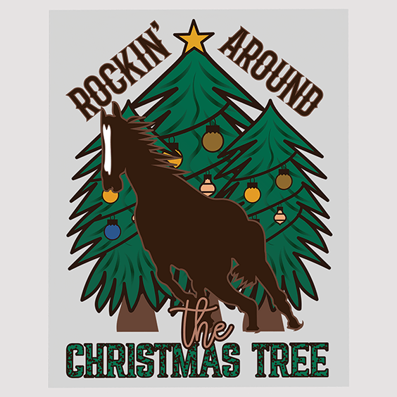 Rockin' Around The Christmas Tree Horse Ready to Press DTF Transfer