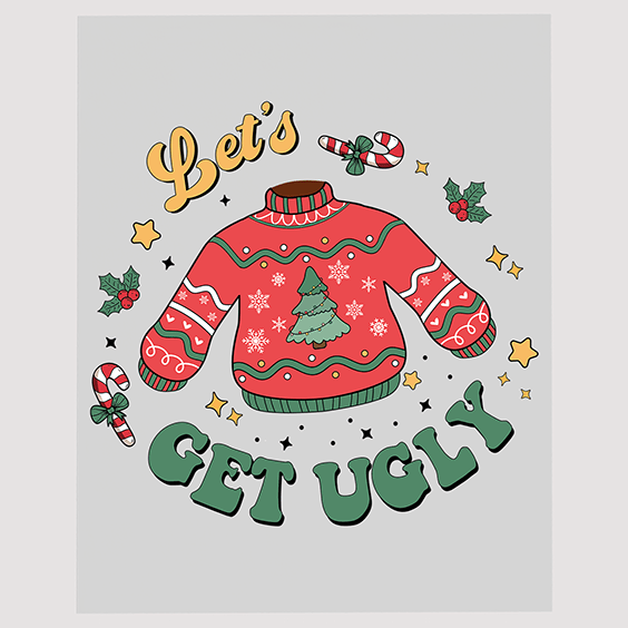 Ugly Sweater Party Holiday Ready to Press DTF Transfer