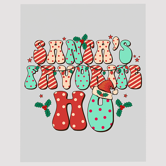 Santa's Favorite Ho Ready to Press DTF Transfer