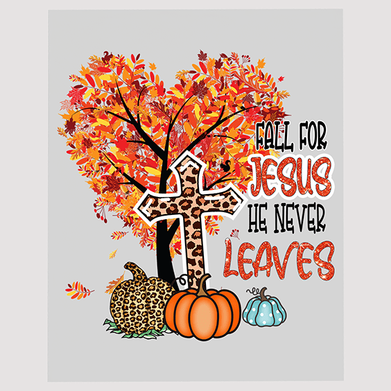 Spiritual Autumn Blessings DTF Transfer - 'Fall for Jesus' with Fall Foliage