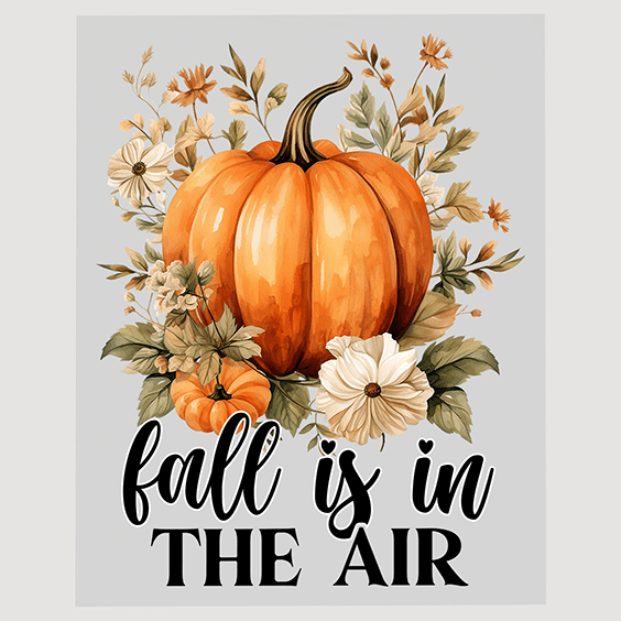 Pumpkin & Floral Fall is in the Air DTF Transfer