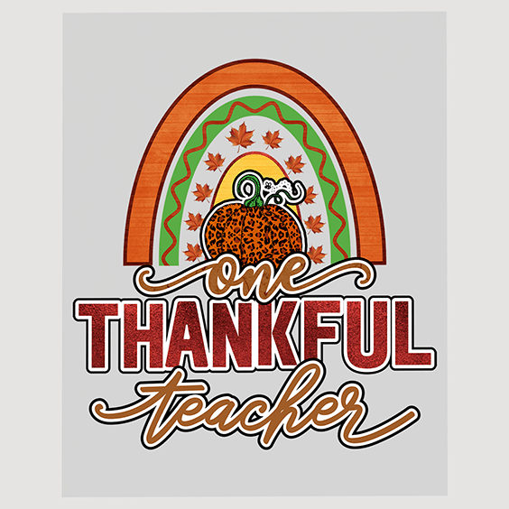 One Thankful Teacher DTF Transfer - Educator's Autumn Gratitude Design