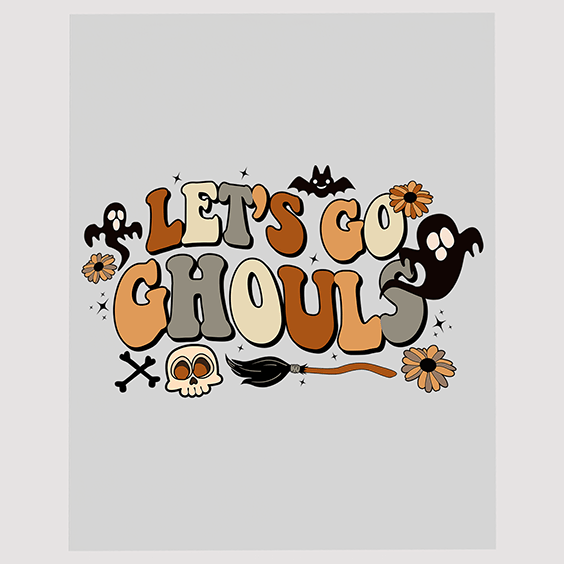 Let's Go Ghouls Halloween Parade DTF Transfer