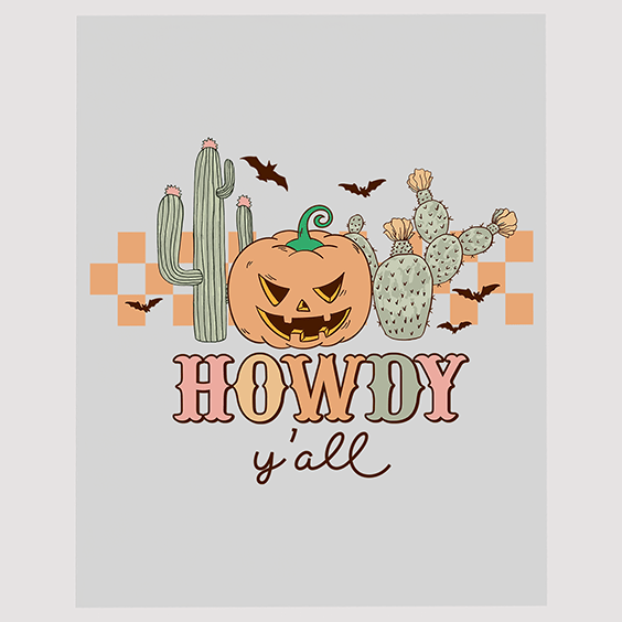 Howdy Y'all Pumpkin and Cactus Halloween DTF Transfer | Southwestern Spooky Decor