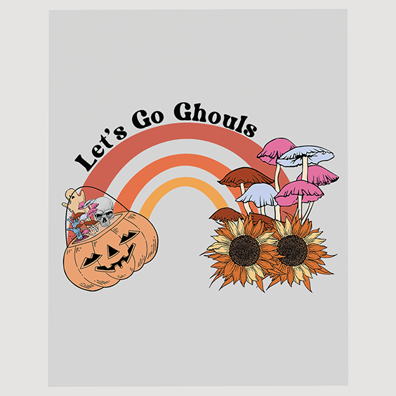 Let's Go Ghouls with Rainbow and Sunflowers DTF Transfer